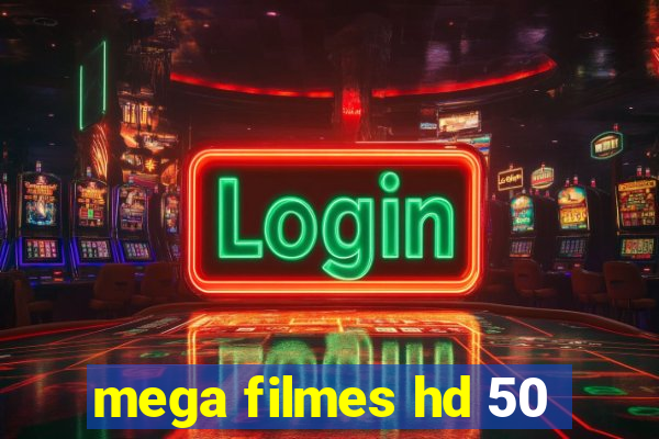mega filmes hd 50